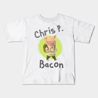 Chris P. Bacon Kids T-Shirt